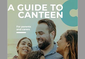 A guide to Canteen for parents and carers