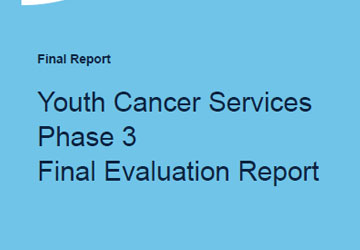 Final Evaluation Report: Youth Cancer Services Phase 3